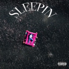 Sleepin - SkinnyFlackoo