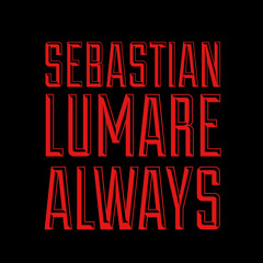 Sebastian Lumare - ALWAYS