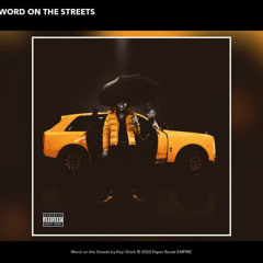 Key Glock - Word on the Streets (Audio)