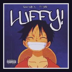 LUFFY (FEAT. YU$E)