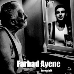 Farhad Ayene (SoroushTk Remix)