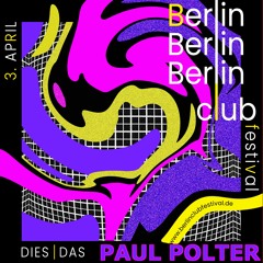 Paul Polter | Berlin Club Festival | VOID