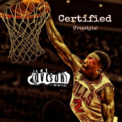 Byrrd x Certified (Freestyle)