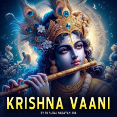 Krishna Vaani By RJ Suraj