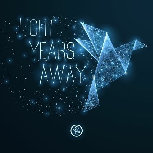 4th Dimension - Light Years Away (2021)