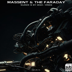 Massent & The Faraday 'Croco' [Subplate Recordings]