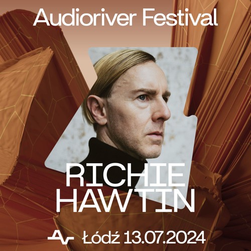 Richie Hawtin - Audioriver Festival - Łódź, Poland 13.07.2024