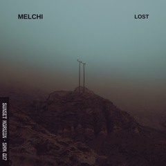 Melchi - Lost