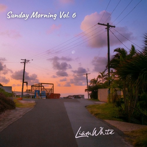 Sunday Morning Vol. 6