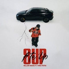 ¥ellow Bucks 8UP 【feat. Yvng Patra】