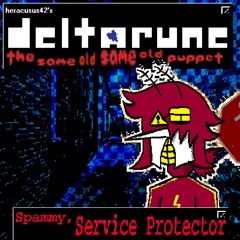[PIIpeJam] Spammy, Service Protector [Deltarune; The Same Old, Same Old Puppet]