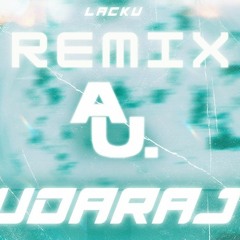 LACKU - UDARAJ (REMIX)