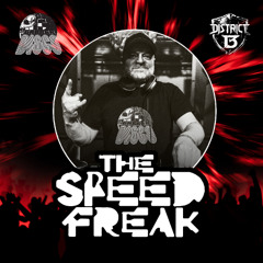 DISTRICT13 PRES. GABBER DISCO / The Speed Freak 2.0
