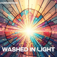 Washed in Light