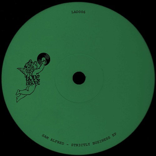 HSM PREMIERE | Sam Alfred - Funkadelic [Love Above Records]