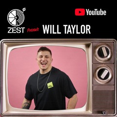 Will Taylor - Zest Studio Sessions