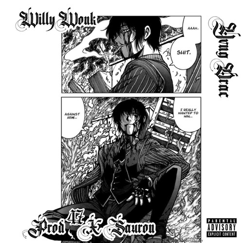 WILLY W0NK prod. 47xSauron