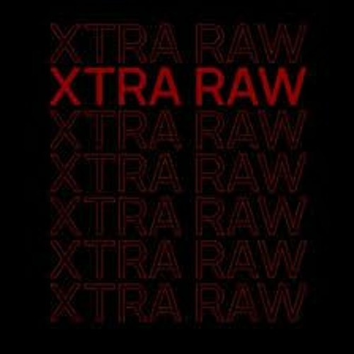 Xtra Raw