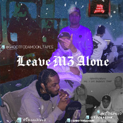 LEAVE M3 ALONE - Maddjoe feat. SKY3