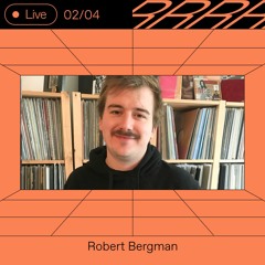 Radio Radio on Lockdown: Robert Bergman