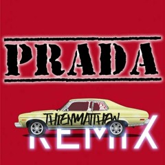 Prada - ThienMatthew Full