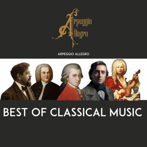 Stream Best Of Classical Music 2023 [ FREE CLASSICAL MUSIC ] by