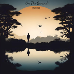 On The Ground