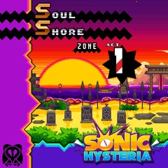 Soul Shore Act 1 "Wearing Cape" - Sonic Hysteria OST