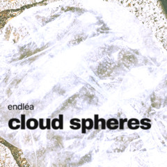 cloud spheres hosted by endléa @90milRadio 21.06.2025