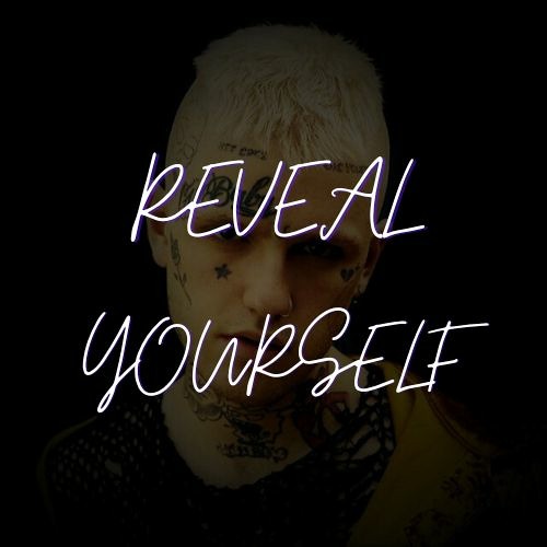 Reveal Yourself - Lil Peep Type Beat 1