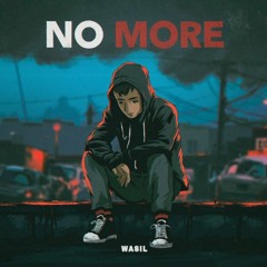 Wasil- No more (official audio)