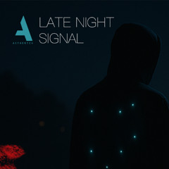 Aethertek - Late night signal
