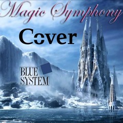 Blue System - Magic Symphony (Cover)