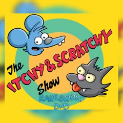 ITCHY & SCRATCHY (Sample) RAREBREED DND DJ DENNY & SUMNER