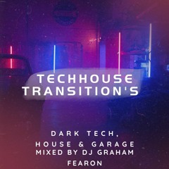 tech house transition's tech house & techno mix