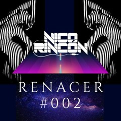 NICO RINCÓN - RENACER 002