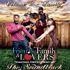 "Friends, Family, and Lovers" (Original Motion Picture Soundtrack)[Vol. 2 - Family]