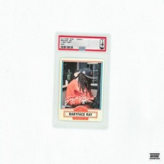 Babyface Ray - All Star Team