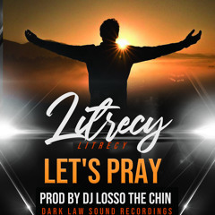 Litrecy-Let's Pray