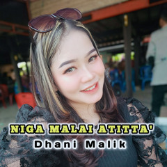 Niga Malai Atitta