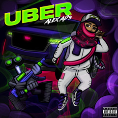 Uber (Prod. FCD x KingKass)