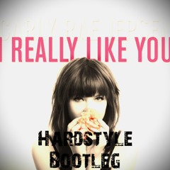 Really Like You (Hardstyle Bootleg)