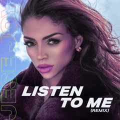 Listen To Me (Remix)
