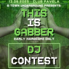 THIS IS GABBER DJ CONTEST x DiMiTri HARDCORE