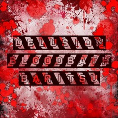 Delusion Bloodbath