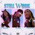 Artwork for Still Work (feat. Muni Long & Ty Dolla $ign)