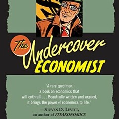 download EBOOK 📭 The Undercover Economist by  Tim Harford EPUB KINDLE PDF EBOOK