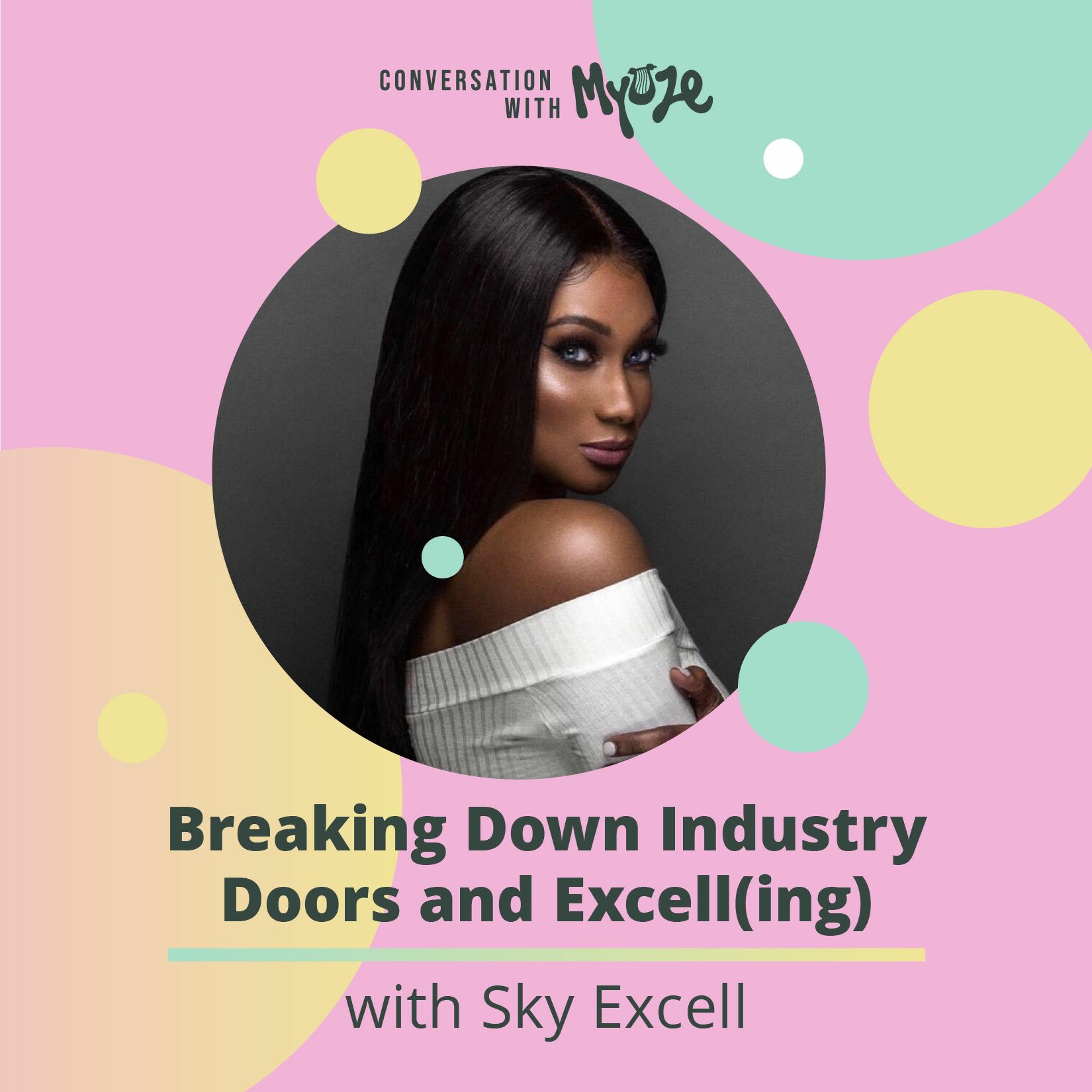 Conversation with Myüze