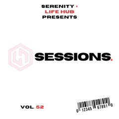 Life Hub Sessions - Vol. 52 (For Geelong)