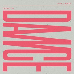 Chance to Dance 1. / Nick J. Smith
